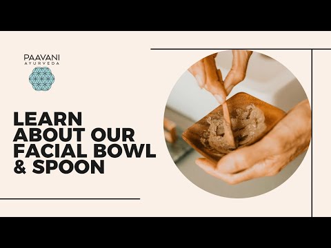 Facial Bowl & Spoon