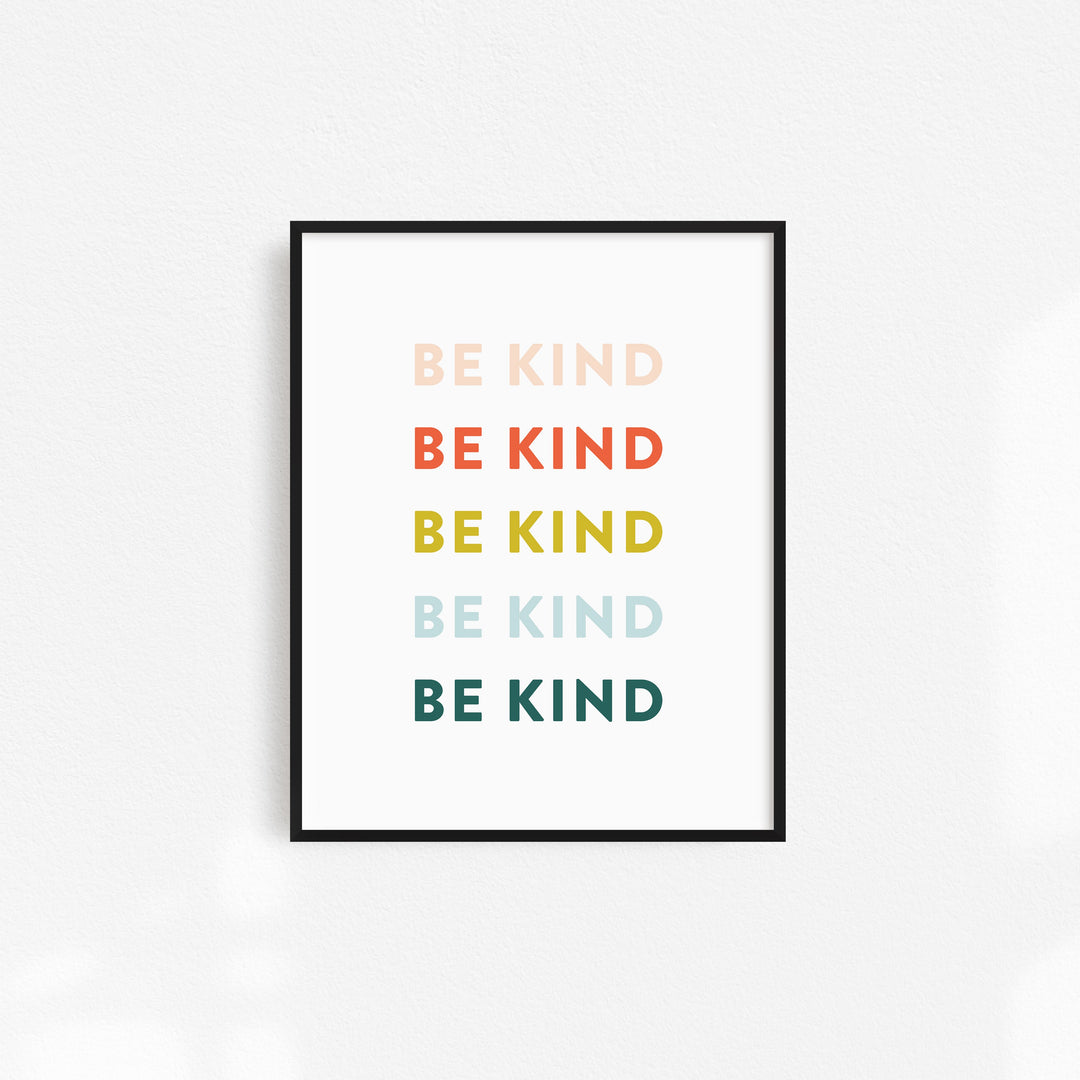 Be Kind Art Print