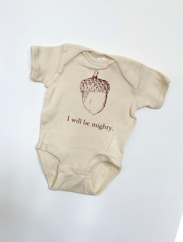 I Will Be Mighty Baby Bodysuit